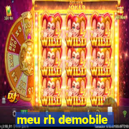 meu rh demobile